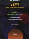 X-Keys Band 1 - Reflected Christmas fr Klavier