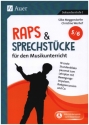 Raps und Sprechstcke fr den Musikunterricht 5-6 Sekundarstufe 1