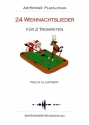 24 Weihnachtslieder (+CD) fr 2 Trompeten Spielpartitur