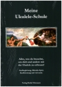 Meine Ukulele-Schule f�r Ukulele