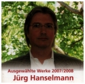 Ausgewhlte Werke 2007/2008  CD