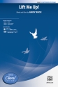 ALF38048  Andy Beck, Lift me up! 3-part mixed choir Chorpartitur
