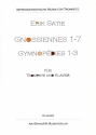 Gnossiennes Nr.1-7 und Gymnopdies Nr.1-3 (+CD) fr Trompete und Klavier Partitur und Trompetenstimme