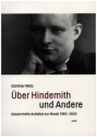 ber Hindemith und Andere Gesammelte Aufstze zur Musik 1983-2020