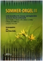 Sommer-Orgel Band 3 fr Orgel (manualiter/Ped. ad lib)