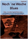 Noch 'ne Woche Blues fr 1-2 Gitarren