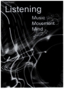 Listening  Music - Movement - Mind 2021 (en)