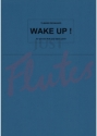 Wake Up (+alarm clock) for piccolo flute and alarm clock