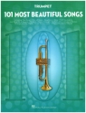 101 Most Beautiful Songs for trumpet