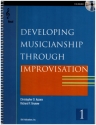 Developing Musicianship through Improvisation vol.1 (+2 CD's)