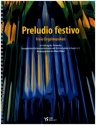 Preludio Festivo fr Orgel