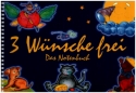 3 Wnsche frei Liederbuch Melodie/Texte/Akkorde/Klavierbegleitung
