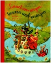 Lasset uns singen, tanzen und springen Das Liederbuch fr die ganze Familie gebunden