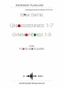 Gnossiennes Nr.1-7 und Gymnopdies Nr.1-3 (+CD) fr Flte und Klavier