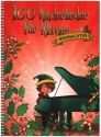 100 Kinderlieder fr Klavier - Weihnachten fr Klavier