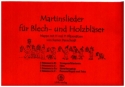 Martinslieder f�r Blech- und Holzbl�ser Stimmen