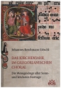 Das Kirchenjahr im gregorianischen Choral  gebunden