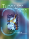 Tunes for Three for 3 violins score