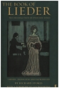 The Book of Lieder - the Original Texts of over 1000 Songs  cloth