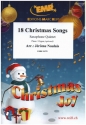 18 Christmas Songs f�r 5 Saxophone (S/AA/TA/TTBar) Partitur und Stimmen