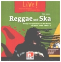 Live! Reggae und Ska 8 Songs und Spielstcke von Bob Marley, The Police, Seeed, UB 40 u. a. CD