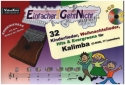32 Kinderlieder, Weihnachtslieder, Hits & Evergreens (+CD) fr Kalimba (C-Dur, 17 Lamellen)