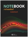 Notebook reloaded  Liederbuch