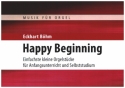 Happy Beginning fr Orgel