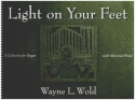 Light on your Feet for organ