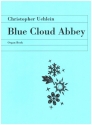 Blue Cloud Abbey Organ Book for organ