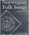 Norwegian Folk Songs for organ (medium)