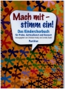 Mach mit - stimm ein! fr Kinderchor Chorpartitur