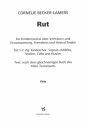 Rut fr 1- bis 2-stg. Kinderchor und Instrumente Flte
