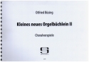 Kleines neues Orgelbchlein 2 fr Orgel