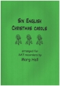 6 English Christmas Carols for 3 recorders (SAT) score and parts