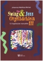 Das Swing & Jazz Orgelbchlein fr Orgel Set mit Band 1-3