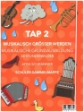 TAP 2 - Musikalisch grer werden  Schler-Sammelmappe