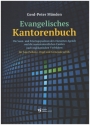 Evangelisches Kantorenbuch fr Solo (Schola), Orgel und Gemeinde ad lib. Partitur (gebunden)