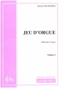 Jeu d'Orgue vol.2 - Moyen pour orgue