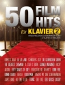 50 Filmhits Band 2 f�r Klavier mit Akkorden und Text
