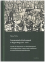 Protestantische Kirchenmusik in Regensburg 1542-1631  gebunden