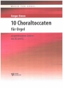 10 Choraltoccaten zu gemeinsamen Liedern des EG und GL (+CD) fr Orgel