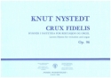 Crux Fidelis op.96 for recitation and organ