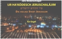 Die heilige Stadt Jerusalem fr Orgel