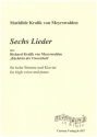 6 Lieder aus 'Bchlein der Unweisheit' fr hohe Stimme und Klavier