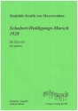 Schubert-Huldingungs-Marsch (1928) fr Klavier