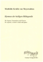 Hymnus der Heiligen Hildegardis fr Sopran, Frauenchor und Klavier Partitur