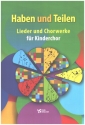 Haben und Teilen fr Kinderchor
