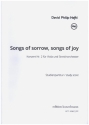 Songs of Sorrow, Songs of Joy (Konzert Nr.2) fr Viola und Streichorchester Studienpartitur