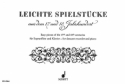 Leichte Spielstcke aus dem 17. und 18. Jahrhundert fr Sopranblockflte und Klavier